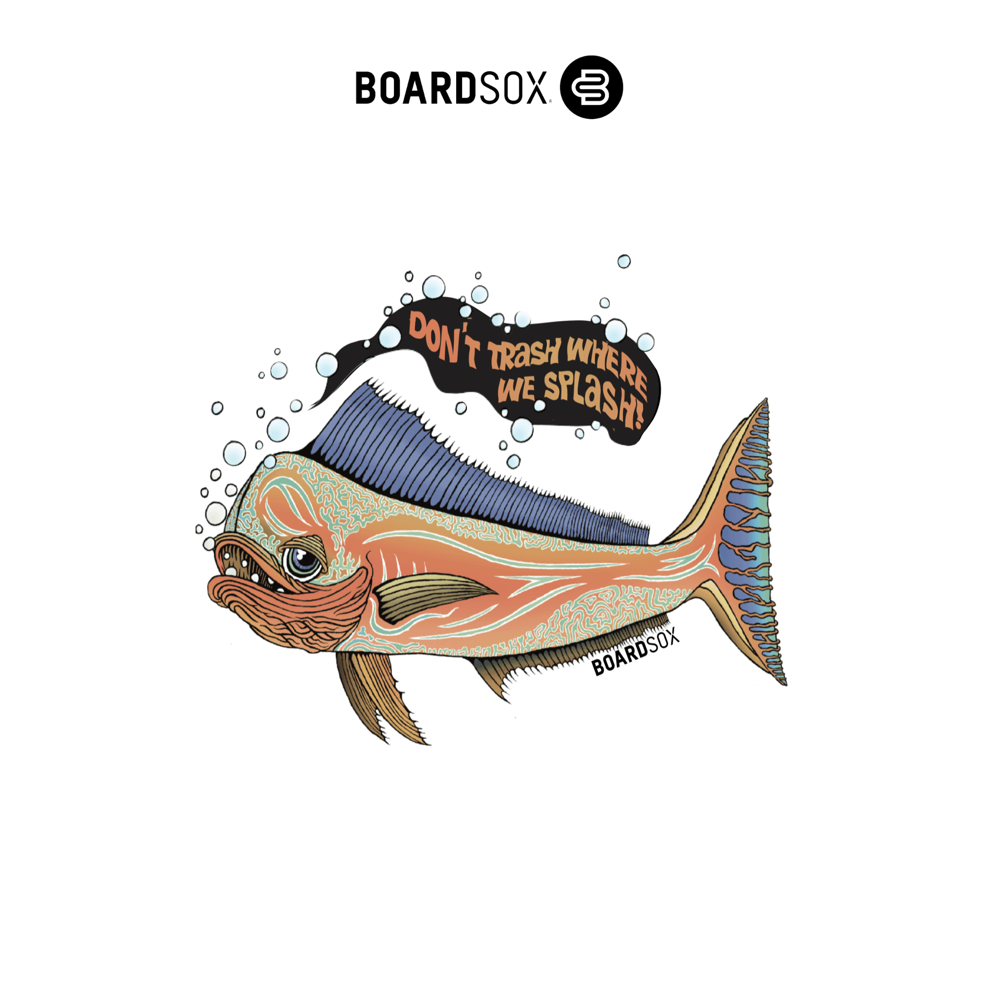 Boardsox - Don't Trash Where We Splash - T Shirt 🌏 Climate Neutral - BOARDSOX® AustraliaClothing